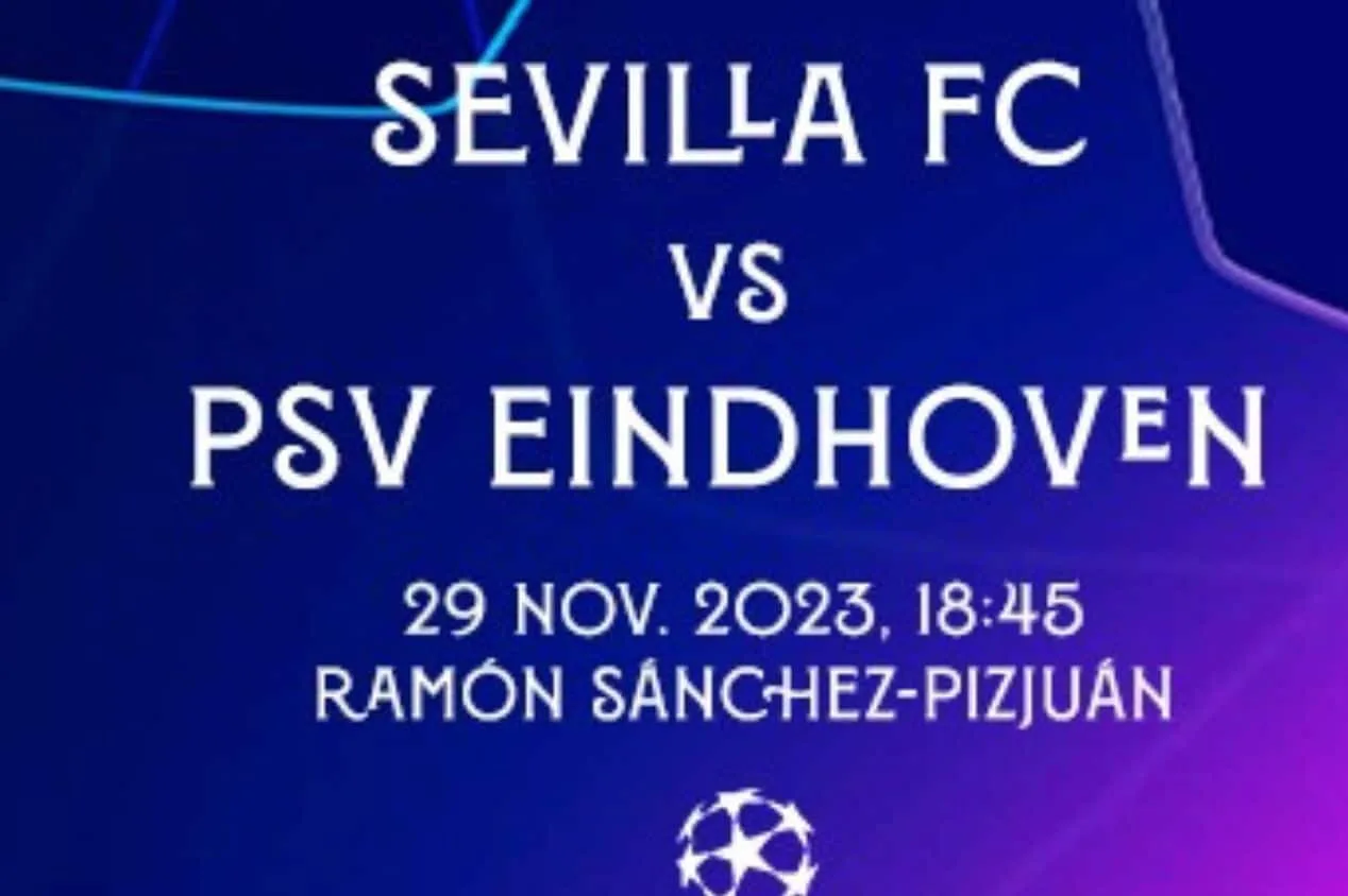 Sevilla x PSV: onde assistir ao jogo da Champions AO VIVO
