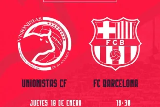 Unionistas x Barcelona